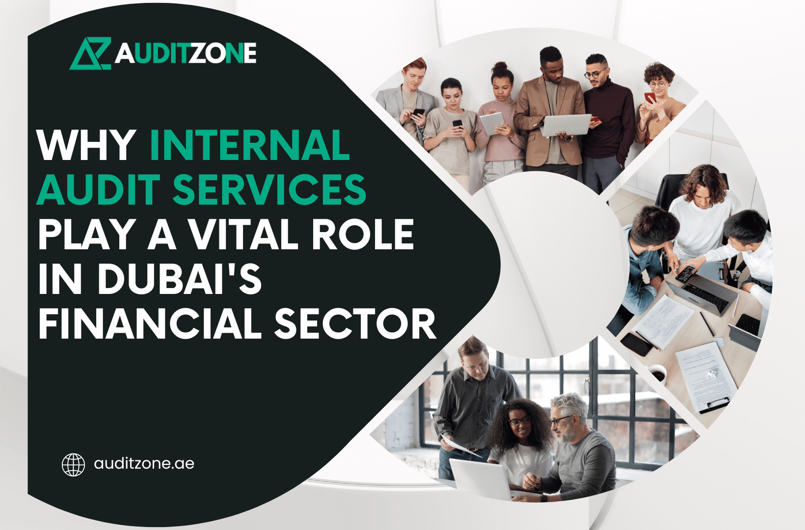 Why Internal Audit Services Play a Vital Role in Dubai's Financial Sector