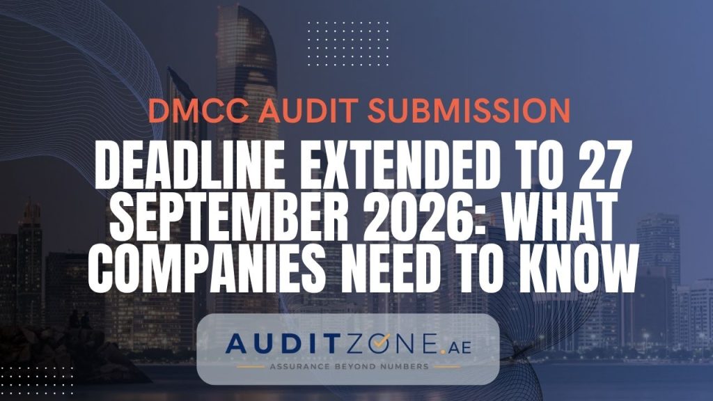 DMCC Audit Submission Deadline Extended to 27 September 2026: What Companies Need to Know